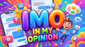 IMO Meaning in Text